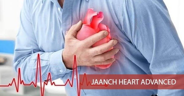 Jaanch Heart Advanced